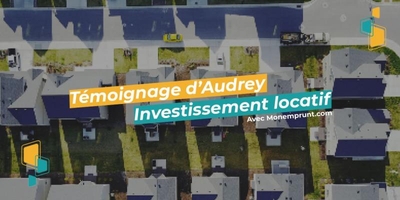 Image de Couverture article Investissement locatif : « J’étais à la recherche d’un accompagnement dématérialisé pour gagner du temps »